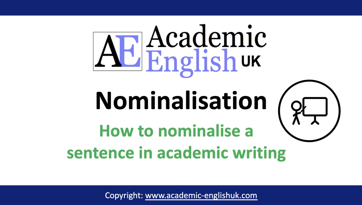nominalisation in academic writing