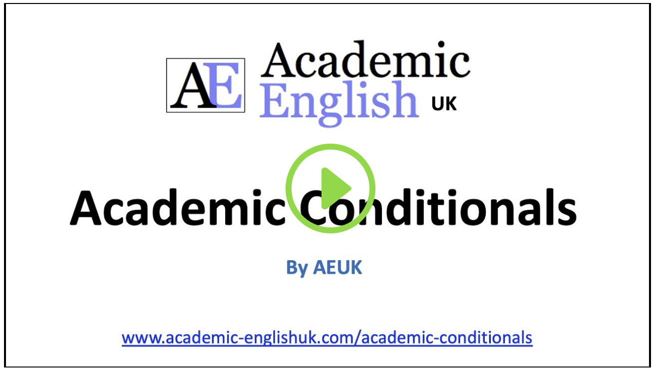 Academic Conditionals Video by AEUK