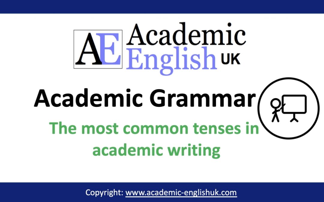 the most common tenses in academic English