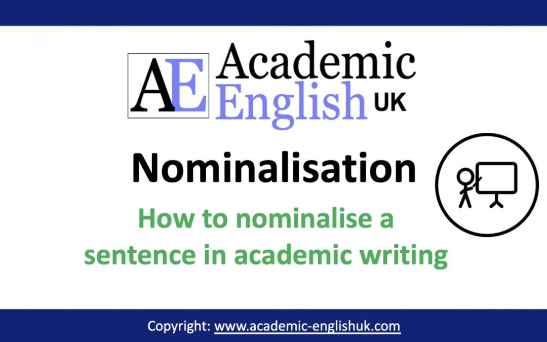 nominalisation in academic writing