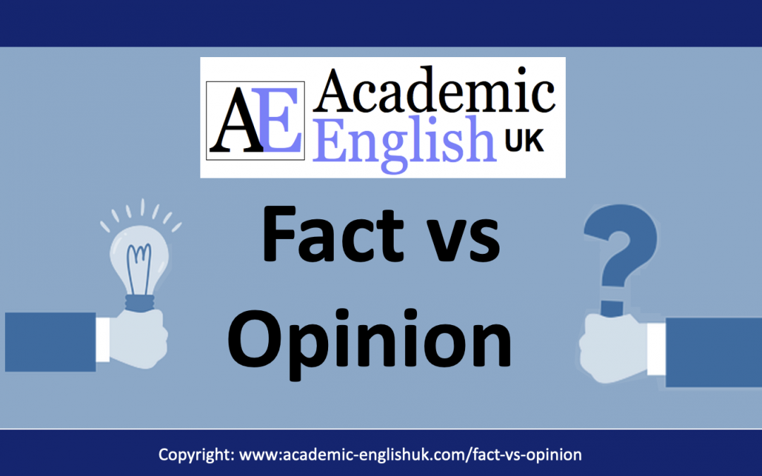 Fact versus opinion