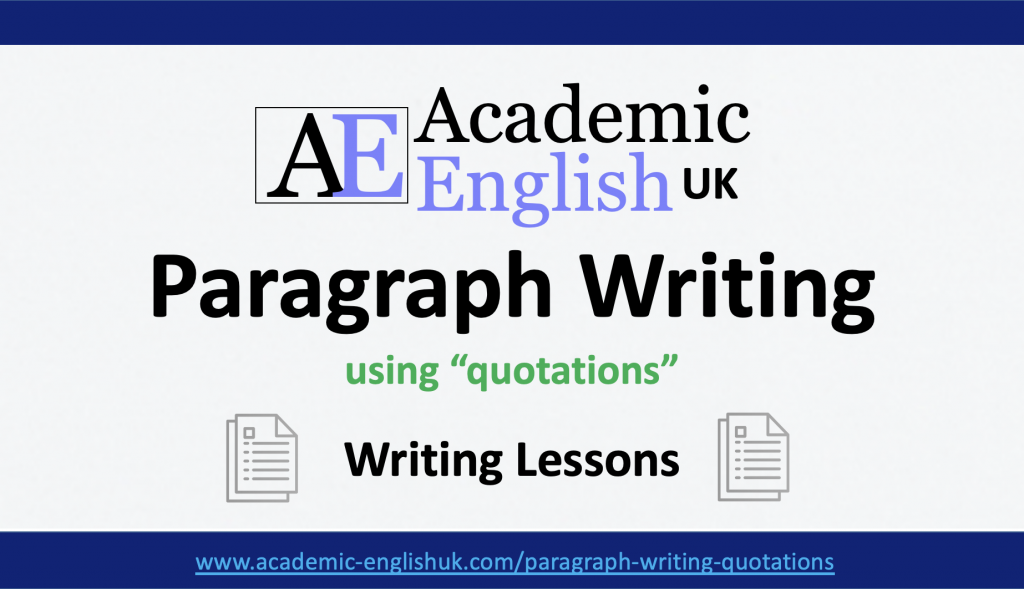 Paragraph Writing using quotations